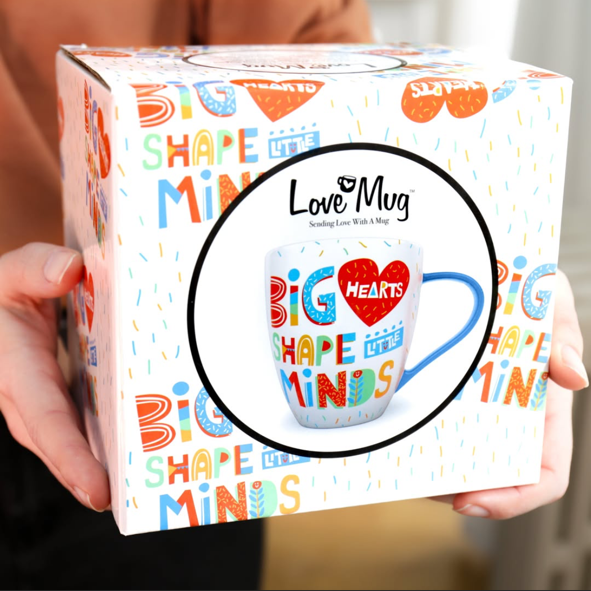 Love Mug®: "Big Hearts Shape Little Minds" Teacher's Mug Gift