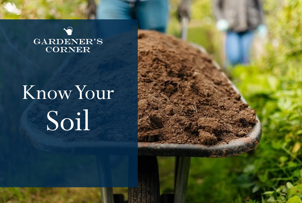 Know Your Soil!